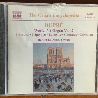 Dupré: Works for Organ, Vol. 2