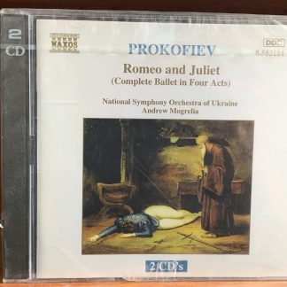 Prokofiev: Romeo and Juliet (Complete Ballet)