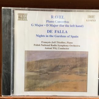 Ravel: Piano Concertos / de Falla: Nights in the Gardens of Spain