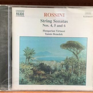Rossini: String Sonatas Nos. 4, 5 and 6