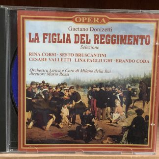 Donizetti: La Figlia del Reggimento (Selezione)