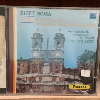 Bizet: Roma / Lalo: Le Roi d'Ys Overture