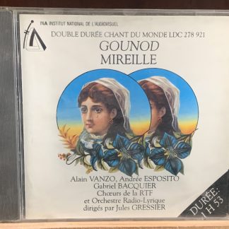 Gounod: Mireille