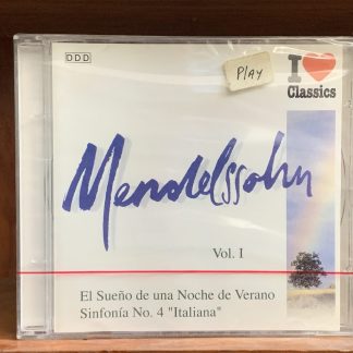 Vol. I - El Sueño de una Noche de Verano / Sinfonía No. 4 ""Italiana""