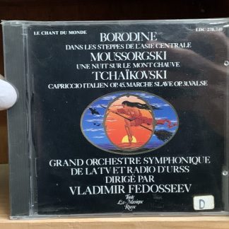 Dans les Steppes de l'Asie Centrale / Une Nuit sur le Mont Chauve / Capriccio Italien Op. 45