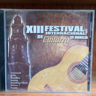 XIII Festival Internacional de Guitarra de Morelia