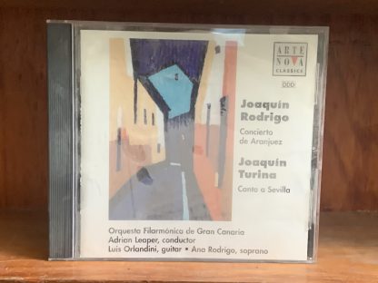 Rodrigo: Concierto de Aranjuez / Turina: Canto a Sevilla