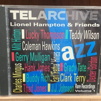 Lionel Hampton & Friends: Rare Recordings, Vol. 1