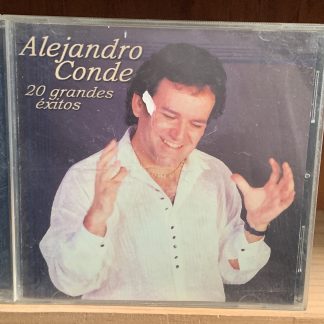 Alejandro Conde: 20 grandes éxitos