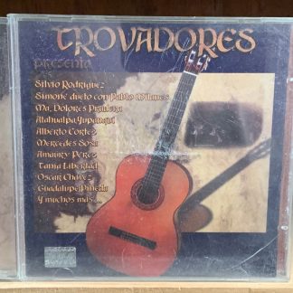 Trovadores Presenta