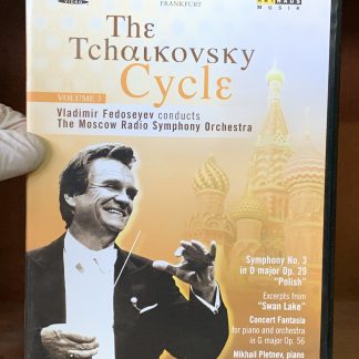 The Tchaikovsky Cycle, Vol. 3 (Fedoseyev)