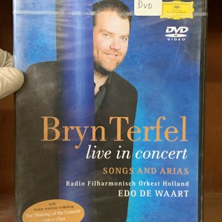 Bryn Terfel: live in concert - Songs and Arias