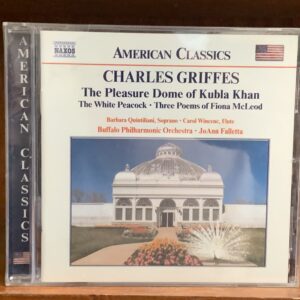 Griffes: The Pleasure Dome of Kubla Khan
