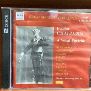Feodor Chaliapin: A Vocal Portrait