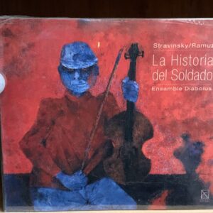 Stravinsky: La Historia del Soldado