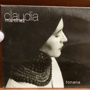 Claudia Martinez: tonana