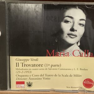 Verdi: Il Trovatore (Callas)