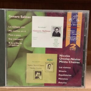 Estrellas del Fonógrafo: Genaro Salinas & Nicolás Urcelay-Néstor Mesta Chaires