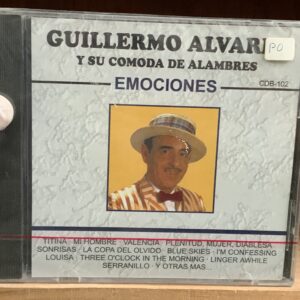 Guillermo Alvarez y su Comoda de Alambres: Emociones