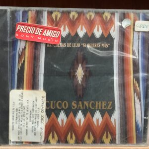 Cuco Sanchez - Rancheras de Lujo 'Si Quieres Mas'