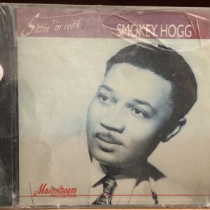 Sittin' in with Smokey Hogg