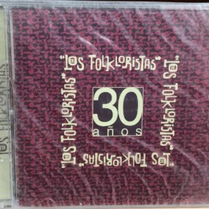 Los Folkloristas - 30 a?os