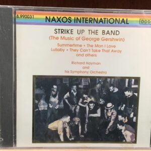 Strike Up The Band (The Music of George Gershwin)