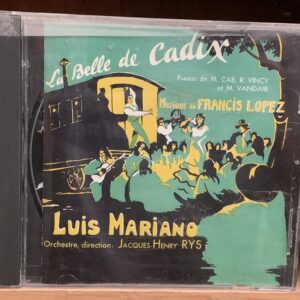 Luis Mariano - La Belle de Cadix