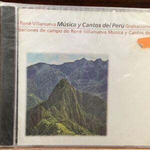 M?sica y Cantos del Per? - Ren? Villanueva