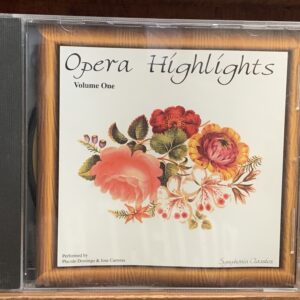 Opera Highlights, Volume One (Domingo & Carreras)