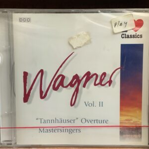 Vol. II - ""Tannhäuser"" Overture / Mastersingers