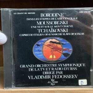 Dans les Steppes de l'Asie Centrale / Une Nuit sur le Mont Chauve / Capriccio Italien Op. 45