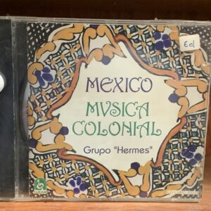 México: Música Colonial