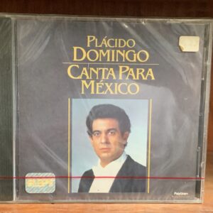 Plácido Domingo Canta para México