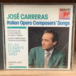 José Carreras: Italian Opera Composers' Songs
