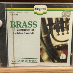 Brass: 3 Centuries of Golden Sounds