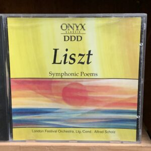 Liszt: Symphonic Poems