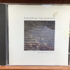 Exploring The Surface: New Age Music Vol. 7