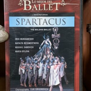 Khachaturian: Spartacus (The Bolshoi Ballet)