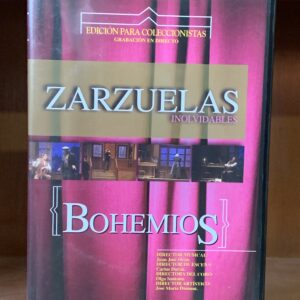 Zarzuelas Inolvidables: Bohemios