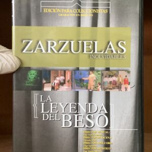 Zarzuelas Inolvidables: La Leyenda del Beso