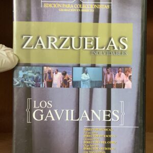 Zarzuelas Inolvidables: Los Gavilanes
