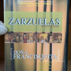Zarzuelas Inolvidables: Do?a Francisquita