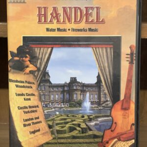 A Naxos Musical Journey: Handel - Water Music & Fireworks Music