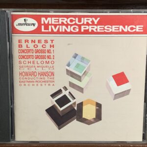 Concerto Grosso No. 1 & 2 / Schelomo