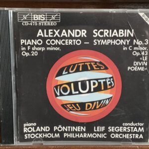 Piano Concerto / Symphony No. 3 'Le Divin Poème'