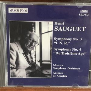 Symphony No. 3 'I.N.R.' / Symphony No. 4 'Du Troisième Age'