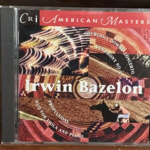 Irwin Bazelon: Symphony No. 5 / Churchill Downs Concerto