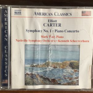 Elliott Carter: Symphony No. 1 / Piano Concerto