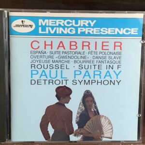 Chabrier: España / Suite Pastorale / Roussel: Suite in F